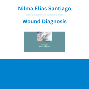 Nilma Elias Santiago - Wound Diagnosis