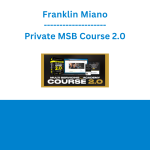 Franklin Miano - Private MSB Course 2.0