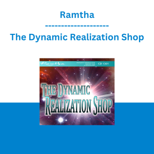Ramtha - The Dynamic Realization Shop