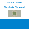Sorelle & Leon Hill - Abundantia - The Manual