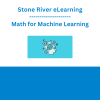 Stone River eLearning - Math for Machine Learning