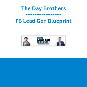 The Day Brothers - FB Lead Gen Blueprint