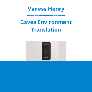 Vaness Henry - Caves Environment Translation