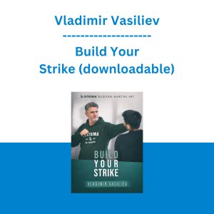 Vladimir Vasiliev - Build Your Strike (downloadable)