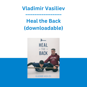 Vladimir Vasiliev - Heal the Back (downloadable)