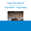 Yoga International - Yoga Nidra - Yogic Sleep
