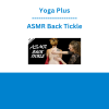 Yoga Plus - ASMR Back Tickle